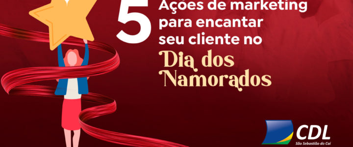 dia dos namorados 2021