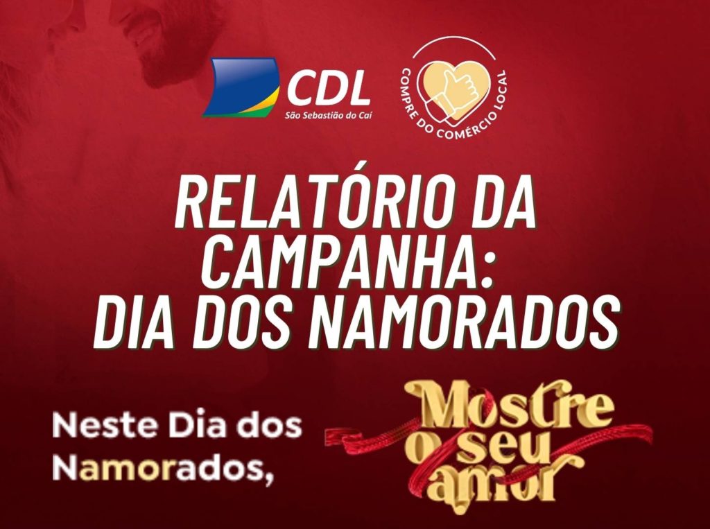 relatório da campanha de dia dos namorados