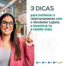 3 Dicas para Melhorar seu Relacionamento com o Vendedor Lojista e incentivá-lo a vender mais
